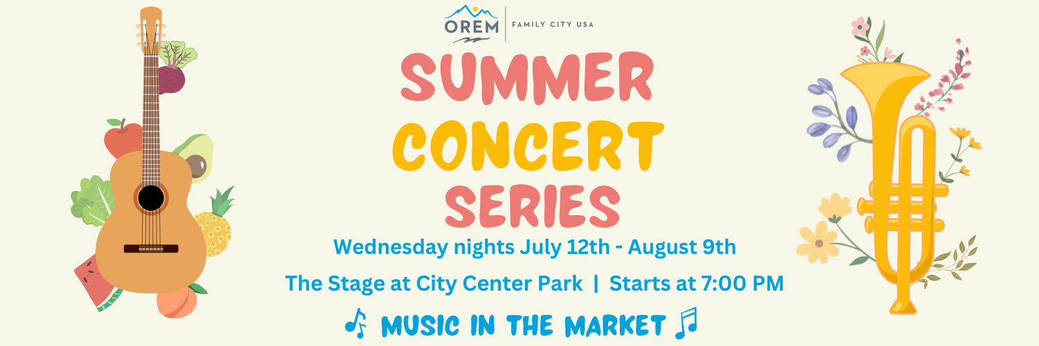 Summer Concert Series – City of Orem